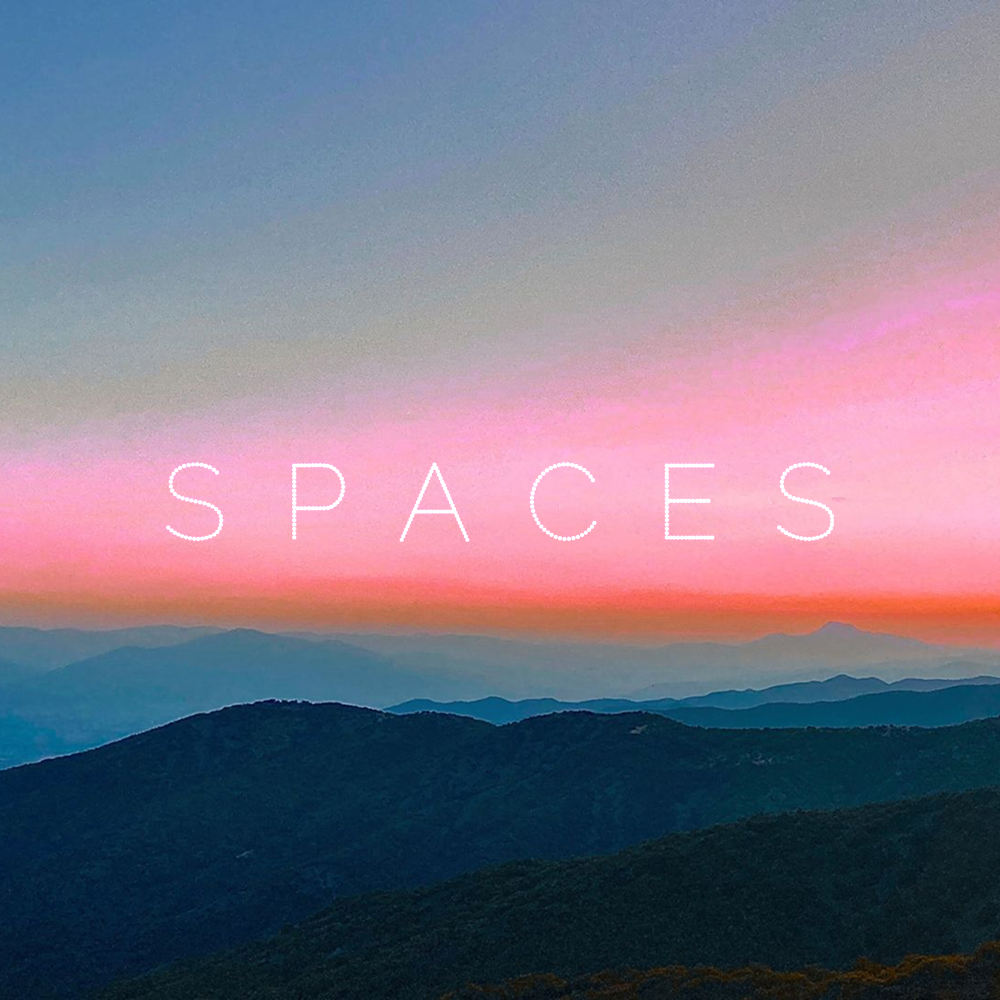 Spaces
